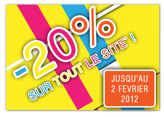 -20% jusqu'au 2 f�vrier 2012