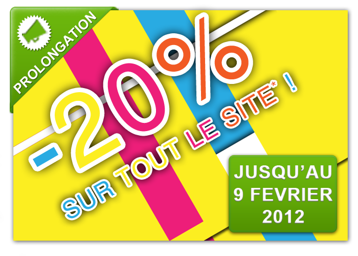 -20% jusqu'au 9 f�vrier 2012